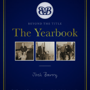 Beyond The Title - Josh Barry