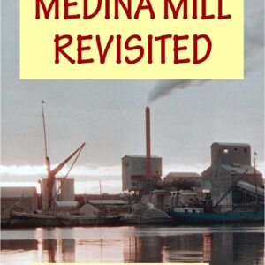 Medina Mill Revisited by Alan Dinnis