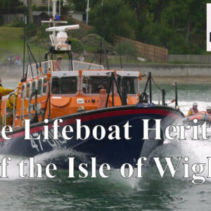 The Lifeboat Heritage of the Isle of Wight by Noel Stimson