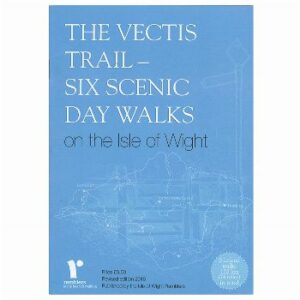 The Vectis Trail - Six Scenic Day Walks on the Isle of Wight