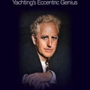 UFFA : Yachting's Eccentric Genius by Malcolm Turner