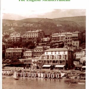 Ventnor, Isle of Wight: The English Mediterranean - Michael Freeman