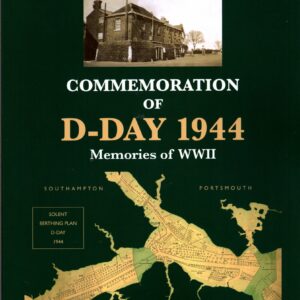 Yarmouth: Commemoration of D-Day 1944, Memories of WWII